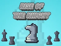 Rise of the knight